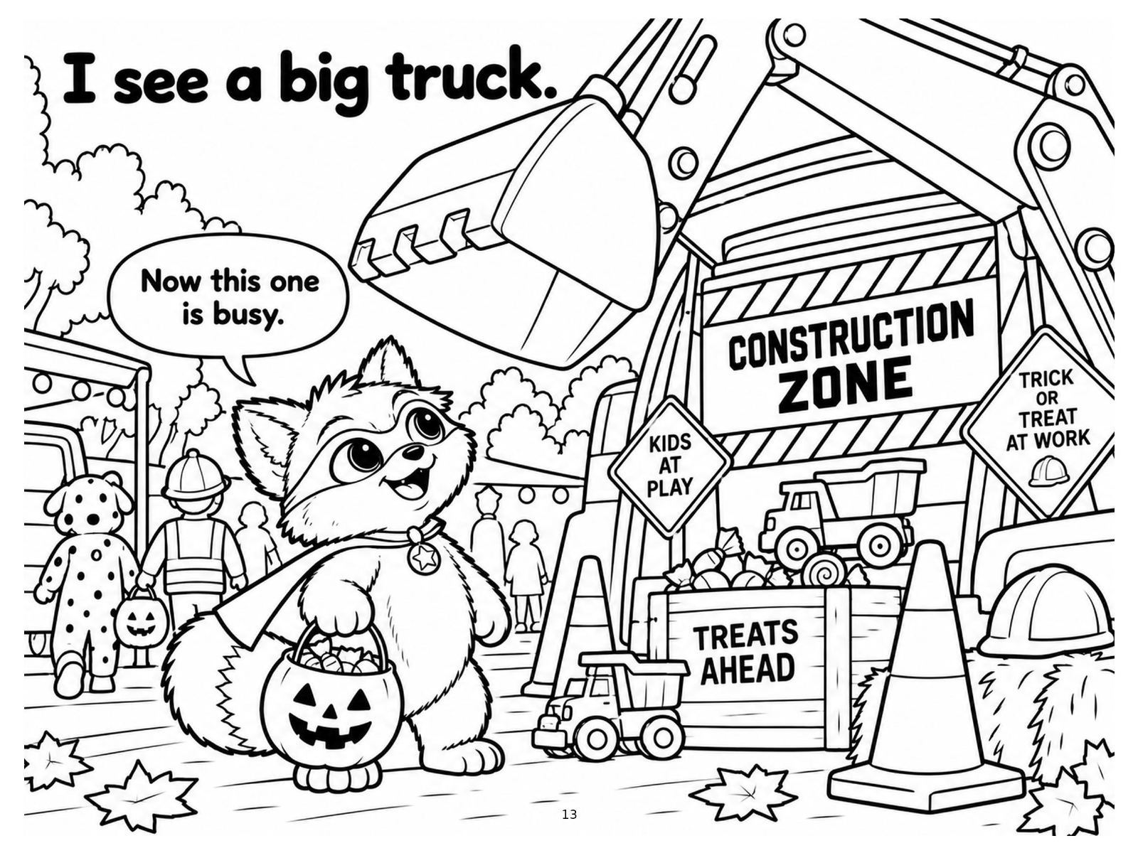 Black-and-white big construction truck coloring page from Renn's Trunk-or-Treat collection: a digger lifts its scoop over a busy construction-zone trunk.